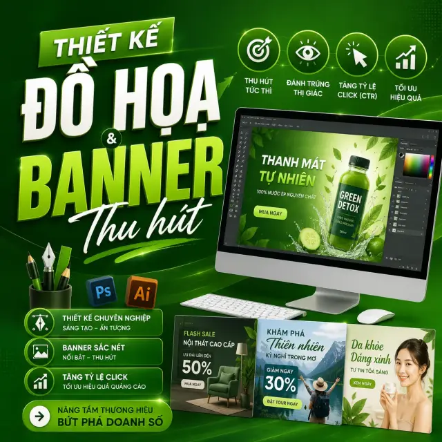 Thiết kế Đồ Họa & Banner Thu Hút